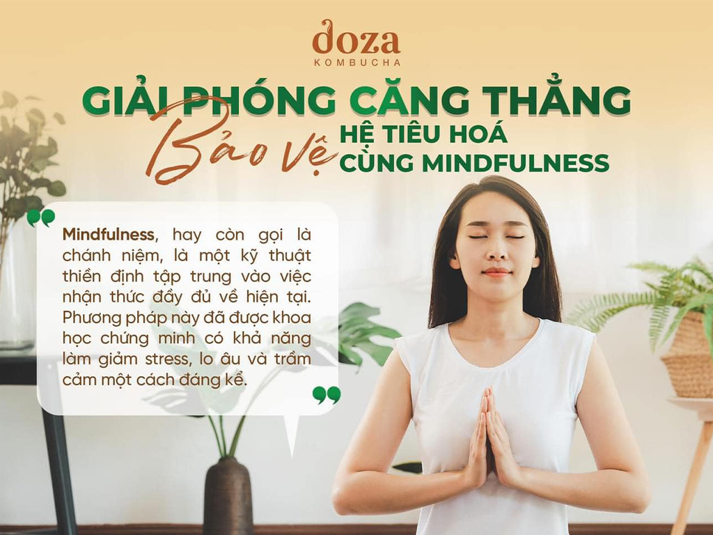 GIẢI PHÓNG CĂNG THẲNG - BẢO VỆ HỆ TIÊU HOÁ CÙNG MINDFULNESS 