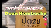 Chiếc review chân thực về DOZA KOMBUCHA của bạn Anh Thi từ Kiên Giang