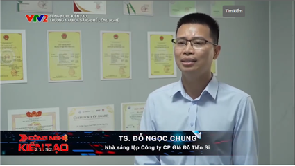 Sự chủ động của doanh nghiệp và TS Đỗ Ngọc Chung trong quá trình phát triển các sáng chế thương mại!